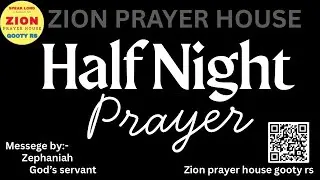 🔴LIVE||HALF NIGHT PRAYER||09-JAN-2026||GS ZAPHANIAH||ZION PRAYER HOUSES GOOTY RS