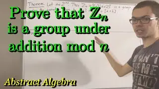 Докажите, что Zn является группой относительно сложения по модулю n (ILIEKMATHPHYSICS)