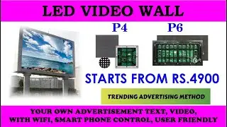Led Video Wall Outdoor | P4,P6 Both In Best Price ever in Chennai