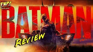 The Batman Review | Fake Nerd Podcast