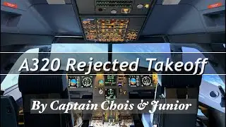 [Procedure] A320 Rejected Takeoff then Evacuation