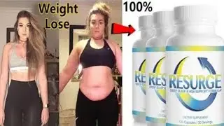 RESURGE WEIGHT LOSS SUPPLEMENT | RESURGE REVIEW