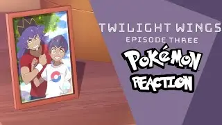 Pokemon Twilight Wings Ep 3 Reaction | THE CHAMP'S BROTHER??