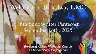 9-28-25 16th Sunday after Pentecost - Live Stream