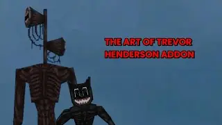 THE ART OF TREVOR HENDERSON V2 ADDON FOR MINECRAFT (MCPE)