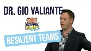 Dr. Gio Valiante - Resilient Teams