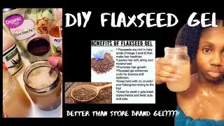 EASY 💯 DIY Flaxseed Gel For ALL Hair Types | Fool-Proof Method | ALL NATURAL‼️