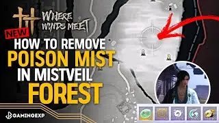 Obtain three Mistveil Forest Cures 1/3 - Kaifeng Mistveil Forest Guide #WhereWindsMeet #WWMCIES3