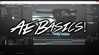 AFTER EFFECTS | The Basics
