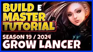 [Mu Global] BUILD GROW LANCER AGILITY (aGL) - BUILD E MASTER TREE S19/2024 - TUTORIAL