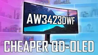 QD-OLED становится дешевле &mdash; Alienware AW3423DWF против AW3423DW