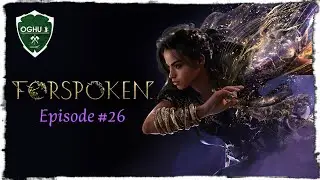 Episode #26: Is there any resin left in this tree...? | Forspoken