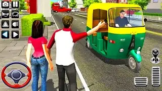 City Tuk Tuk Driving 2021 - Rickshaw Auto Driver Simulator - Android GamePlay