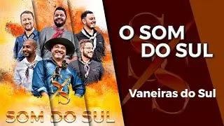 Grupo Som do Sul - Vaneiras do Sul