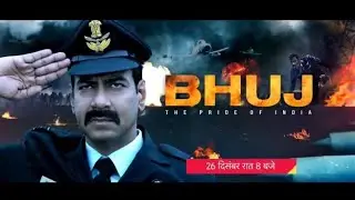Bhuj The Pride Of India | World Television Premiere On Star Gold 26th December at 8 Pm