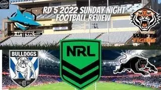 NRL SUNDAY FOOTBALL REVIEW ROUND 5 2022 #nrlonnine #foxleague