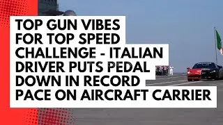 Top Gun vibes for top speed challenge - Italian driver Fabio Barone puts the pedal down in record pa