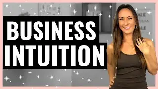 BUSINESS INTUITION | Trust Your Intuition | How To Make Decisions | The Power of Intuition