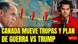 🚨 CANADA ACTIVA TROPAS Y PLAN DE GUERRA ANTE AMENAZAS DE TRUMP