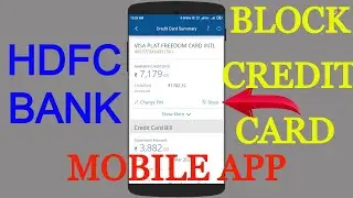 How to Block/Deactivate/Hotlisting OF Hdfc Bank Credit Card Online IN mobile application