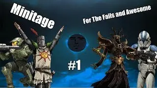 For The Fails and Awesome - Game Minitage (1)