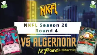 NKFL S20 Round 4 vs AlgernonR | Silver Beta | Nordic Hexad | Keyforge Gameplay
