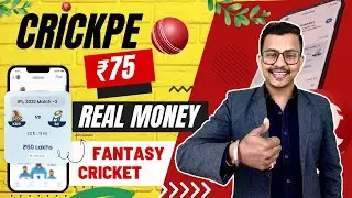 CrickPe Fantasy Cricket App | 100% Bonus Use | ₹75 Real Money | Best Fantasy App of 2023 | IPL 2023