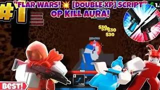 Super Op Flag Wars!💥[Double Xp] Script/Hack😎 Auto Kill/Kill Aura Insane🔥 Delta,Arceus,Etc(Pc,Mobile)