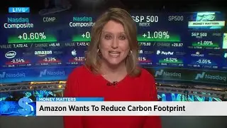 Money Matters: Amazon wants to reduce carbon footprint