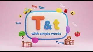 Learn Letter Big T & Small t for Kids  | T Words: 🚕Taxi &bull; 🌳Tree &bull; 🐯 Tiger &bull; 🪑Table &bull; 🍵Tea &bull; 🍅Tomato