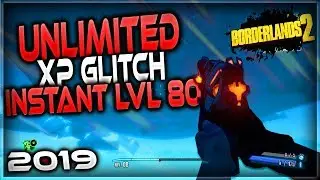 Borderlands 2 Glitches: Easy Unlimited Xp Glitch ! Instant Lvl 80 - Best Glitch Xp