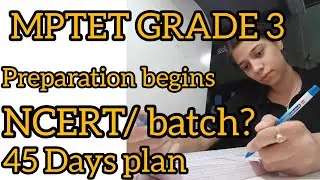 MPTET GRADE 3 PREPRATION BEGINS * BEST BOOKLIST 45 DAYS STUDY PLAN * CONSISTENT RHO SELECTION HOGA