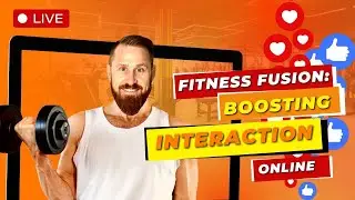 Fitness Fusion: Crafting Interaction in Your Online Fitness Community!