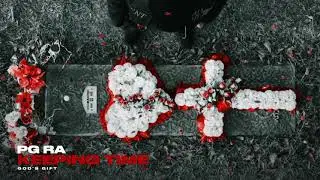 PG Ra x jetsonmade - Keeping Time (Official Audio)