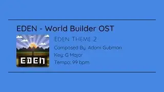 [Eden - World Builder soundtrack] Theme 2 