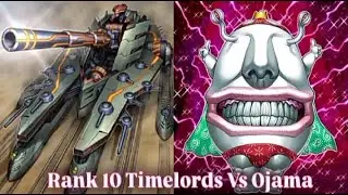 Amazing Yu-Gi-Oh! Duel | Rank 10 Timelord Deck Vs Ojama Deck