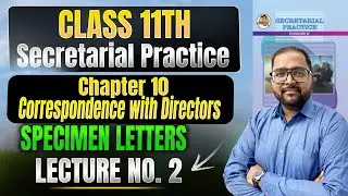 Class 11th SP Chapter 10 Correspondence with Directors| Lecture 2 #spclass11th#hemalsir