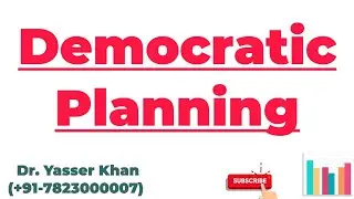 Democratic Planning | Types Of Planning | Economic Planning | Economics | Development Economics