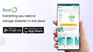All your Diabetes Essentials on the BeatO App