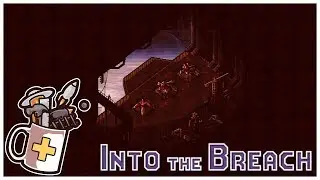 Into the Breach - HARD CHAOS! - Let's Play / Gameplay