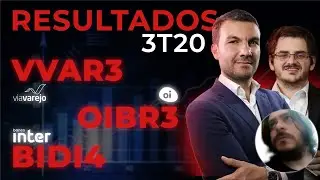 RESULTADOS 3T20 da Via Varejo, OI e Banco Inter - VVAR3, OIBR3, OIBR4 e BIDI4, BIDI3, BIDI11