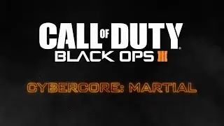 Official Call of Duty&reg;: Black Ops III - Cybercore: Martial