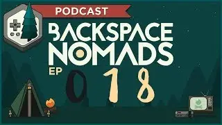 Gaming Podcast - Backspace Nomads Podcast Ep 018: Mages of Mystralia Review! &bull;  Mixer Launch