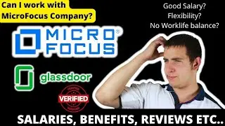 Microfocus Reviews | Salaries | Benefits | Jobs | Should I join Microfocus| Glassdoor-MicroFocus