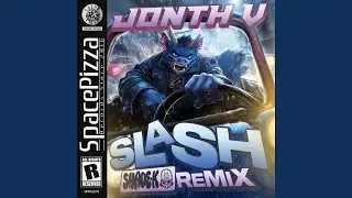 Slash (Shade K Remix)
