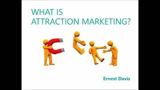 What Is Attraction Marketing?