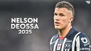 Nelson Deossa 2025 - Best Skills, Assists & Goals - Monterrey | HD