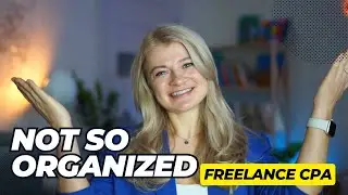 How I survive the tax season and increase Organization and Productivity as Freelance CPA