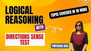 Directions Test| Logical Reasoning for XGMT| CUET| CMAT| OMETs| Placements| Topic under 10 minutes