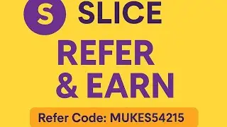 🤩MIND-BLOWING Slice UPI Refer And Earn Offer Secrets Revealed🤑 UPTO 500 CASHBACK